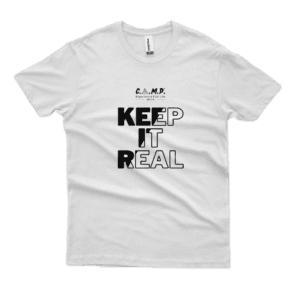 T-Shirt | Keep It Real
