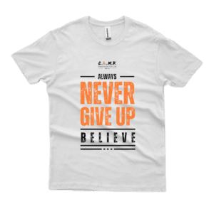 T-Shirt | Never Give Up